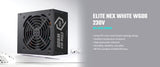 ELITE NEX WHITE W700 230V NEX POWER SUPPLY ; 80 Plus Standard Certified Efficiency ; NON-MODULAR PSU ; Active PFC ; Dual Forward Topology Design ; 120MM FAN ; ATX 12V Ver. 2.41 – BLACK